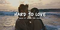 DASCO & Haneri - Hard To Love (KTN Remix) [Lyrics]