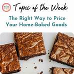 How do I choose the right price for my baked goods?1