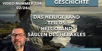 234. Säulen des Herakles auf Helgoland? - Heiliges Land der deutschen Völker - 05