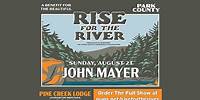 Rise For The River Benefit With John Mayer 8/21/2022