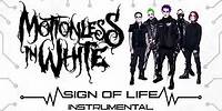 Motionless In White - Sign Of Life (Instrumental)