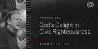 God’s Delight in Civic Righteousness