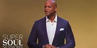 Wes Moore: The Difference Between Your Job and Your Work | SuperSoul Sessions | OWN