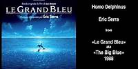 Eric Serra - Homo Delphinus (From "The Big Blue" Soundtrack)