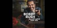 Bobby Rush - I'm Free (Official Audio)