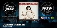 Johnny Mercer - Glow Worm
