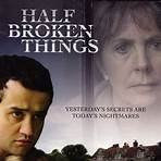 Half Broken Things Film3