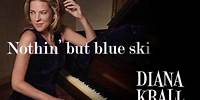 Diana Krall Blue Skies