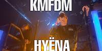 KMFDM - HYËNA | Hyëna Tour 2022/23 (Official Live Music Video)