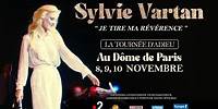 Sylvie Vartan - Je tire ma révérence au Dôme de Paris