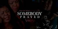 Somebody Prayed - Vanessa Bell Armstrong