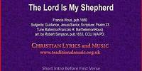 The Lord Is My Shepherd(Rous) - Hymn Lyrics & Music