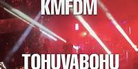 KMFDM - TOHUVABOHU | Hyëna Tour 2022/23 (Official Live Music Video)
