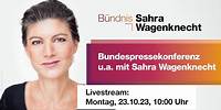 Bundespressekonferenz u.a. mit Sahra Wagenknecht, 23.10.23