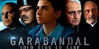 Garabandal, Only God Knows - Full Movie (English Subtitles)