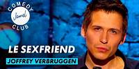 Joffrey Verbruggen - Le sexfriend - JAMEL COMEDY CLUB - SAISON 5 (2013)