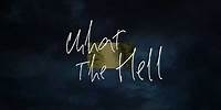 JXDN - WHAT THE HELL (Lyric Video)