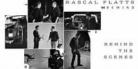 Rascal Flatts - Rewind (Behind The Scenes)