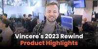 Vincere's 2023 Rewind I Product Highlights