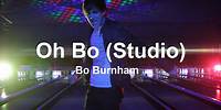 Oh Bo (Studio) w/ Lyrics - Bo Burnham