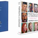 Portraits of Courage: A Commander in Chief's Tribute to America's Warriors1