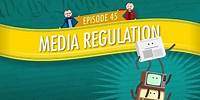 Media Regulation: Crash Course Government and Politics #45