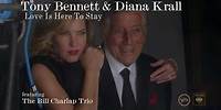 Tony Bennett & Diana Krall Love Is Here To Stay (Trailer)