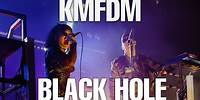 KMFDM - BLACK HOLE | Hyëna Tour 2022/23 (Official Live Music Video)