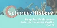 【LIVE互動英語：20240430】科學探索：探索深海奧祕之旅 2