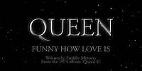 Queen - Funny How Love Is (Official Lyric Video)