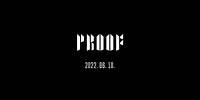 BTS (방탄소년단) ‘Proof’ Logo Trailer