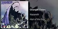 Nazareth - Changin' Times (Official Audio)