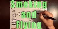 Smoking and Flying Helicopters