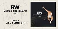 Robbie Williams | All Climb On | Under The Radar Volume I