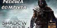 La Tierra Media Sombras de Mordor - PELICULA / TODAS LAS CINEMATICAS (Español) [1080p]