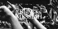 D' Angelo & The Vanguard Black Messiah Out Now - Part 2