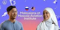 Malaysians at Moscow Aviation Institute