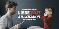 LIEBE, WUT & MILCHZÄHNE (2023) - Trailer zum Film