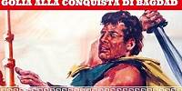 Golia Alla Conquista Di Bagdad | Azione | Avventura | Film Completo in Italiano